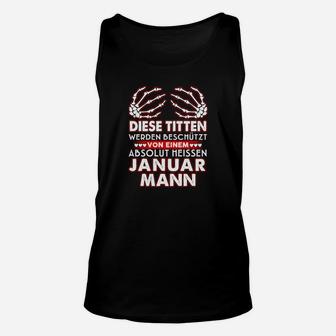 Januar-Geburtstagsmann Unisex TankTop, Lustiges Zitat Design - Seseable