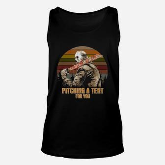 Jason Friday The 13th Pitching A Tent For You Vintage Shirt Unisex Tank Top - Seseable