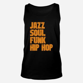 Jazz Soul Funk Hip Hop Unisex Tank Top - Seseable