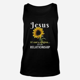 Jesus Its Not A Religion It Is A Relationship Unisex Tank Top - Seseable