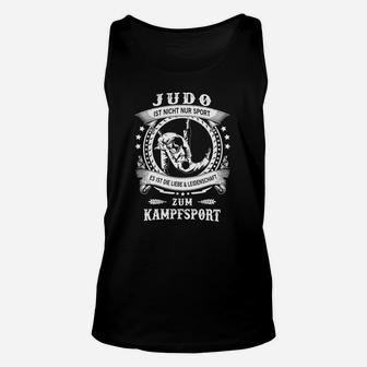 Judo Ist Nicht Nur Sport TankTop - Seseable