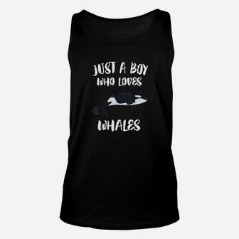 Just A Boy Who Loves Whales Killer Whale Orca Gift Unisex Tank Top - Seseable