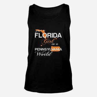 Just A Florida Girl In A Pennsylvania World Unisex Tank Top - Seseable