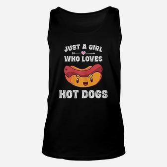 Just A Girl Who Loves Hot Dogs Funny Hot Dog Gift Unisex Tank Top - Seseable