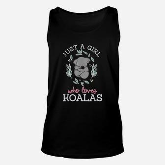 Just A Girl Who Loves Koalas Perfect Gift Unisex Tank Top - Seseable