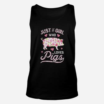 Just A Girl Who Loves Pigs Funny Pig Farmer Gifts Unisex Tank Top - Seseable