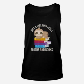 Just A Girl Who Loves Sloths And Books Sloth Unisex Tank Top - Seseable