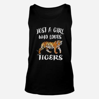 Just A Girl Who Loves Tigers Tiger Animal Lover Gift Unisex Tank Top - Seseable