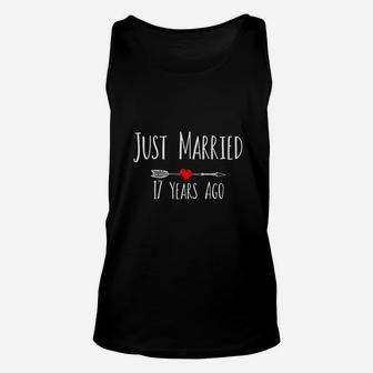 Just Married 17 Years Ago 17th Anniversary Gift Unisex Tank Top - Seseable