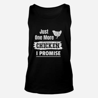 Just One More Chicken I Promise Funny Chicken Lover Gift Unisex Tank Top - Seseable