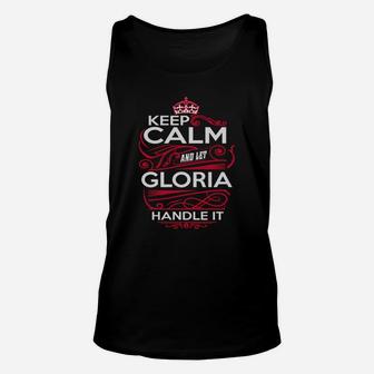 Keep Calm And Let Gloria Handle It - Gloria Tee Shirt, Gloria Shirt, Gloria Hoodie, Gloria Family, Gloria Tee, Gloria Name, Gloria Kid, Gloria Sweatshirt Unisex Tank Top - Seseable