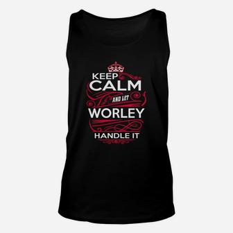 Keep Calm And Let Worley Handle It - Worley Tee Shirt, Worley Shirt, Worley Hoodie, Worley Family, Worley Tee, Worley Name, Worley Kid, Worley Sweatshirt Unisex Tank Top - Seseable