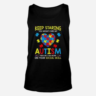 Keep Staring You Might Cure My Autism Puzzle Unisex Tank Top - Seseable