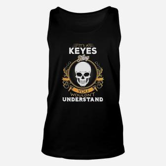 Keyes Shirt, Keyes Family Name, Keyes Funny Name Gifts T Shirt Unisex Tank Top - Seseable
