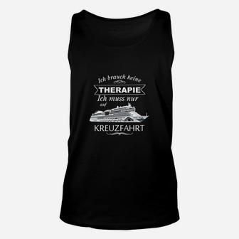 Kreuzfahrt Statt Therapie Das Original TankTop - Seseable