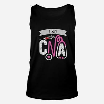 L And D Cna Certified Nursing Assistant Labor And Delivery Nurse Unisex Tank Top - Seseable