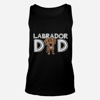 Labrador Dad Chocolate Lab Gift Fathers Day Labrador Unisex Tank Top - Seseable