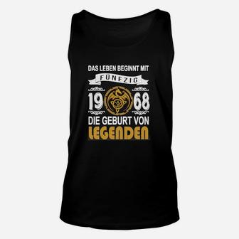 Legenden Geboren 1968 Unisex TankTop, 50. Geburtstag Jubiläums Tee - Seseable