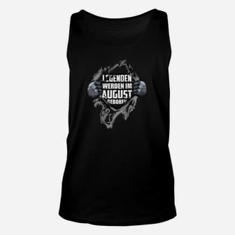 Legenden Geboren im August Unisex TankTop, Coole Schwarze Geburtstags-Design - Seseable