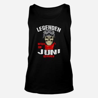 Legenden Geboren im Juni Unisex TankTop, Schwarzes Geburtstagskind Tee - Seseable