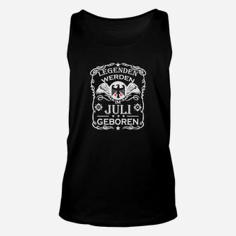 Legenden Geboren Juli Herren Unisex TankTop, Schwarz mit Spruch - Seseable