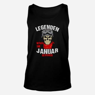 Legenden im Januar geboren Schwarzes Unisex TankTop, Totenkopf & Motorradbrillen Design - Seseable