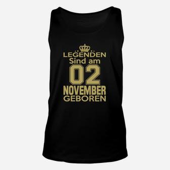 Legenden Sind Am 02 November Geboren TankTop - Seseable