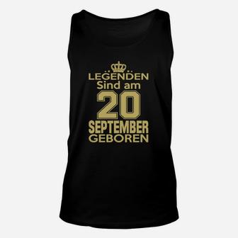 Legenden Sind Am 20 September Geboren TankTop - Seseable