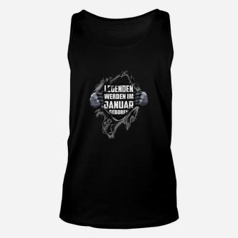 Legenden Werden Im Januar Geboren Herren Unisex TankTop, Geburtstags Unisex TankTop - Seseable