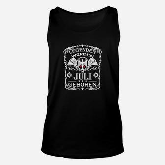 Legenden werden im Juli geboren Unisex TankTop für Herren, Schwarzes Design-Unisex TankTop - Seseable