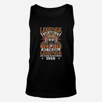 Legends Are Born In November But The Real Legends Are Born In November 1960 Unisex Tank Top - Seseable