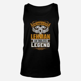 Lehman An Endless Legend Unisex Tank Top - Seseable