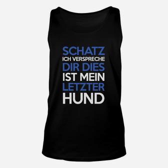 Letzter Hund Nein Bitte TankTop - Seseable