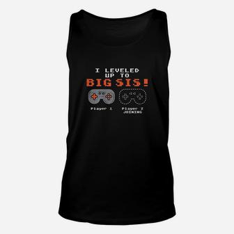 Leveled Up Big Sis Gamer Baby Announcement New Sister Gift Unisex Tank Top - Seseable