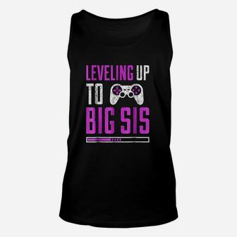 Leveling Up To Big Sis Promoted To Big Sister Unisex Tank Top - Seseable