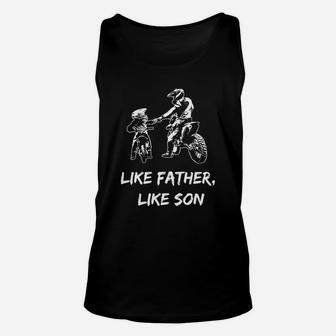 Like Father Like Son Motocross Shirt Dirt Bike Unisex Tank Top - Seseable