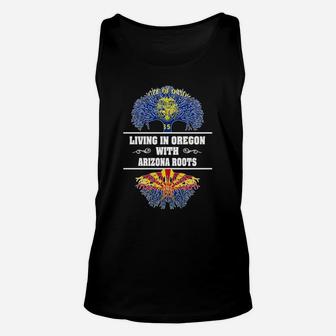 Living In Oregon With Arizona Roots Unisex Tank Top - Seseable