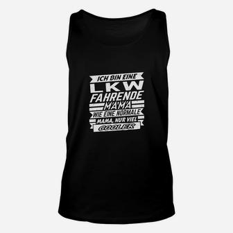 LKW Fahrende Mama Unisex TankTop, Cooles Statement-Design für Mütter - Seseable