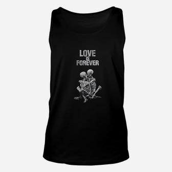 Love Is Forever It Never Dies Skeleton Couple Valentines Day Unisex Tank Top - Seseable