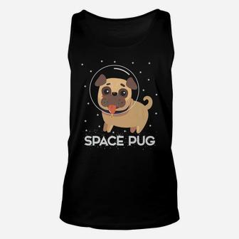 Love Pug Dog Animal Dog Lover Puppy Pet Space Galaxy Unisex Tank Top - Seseable