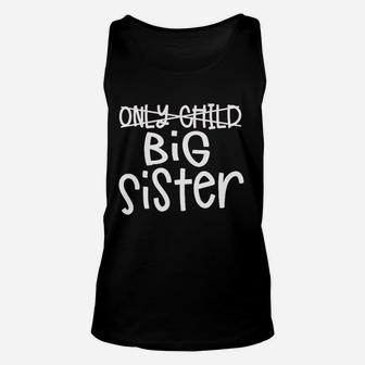 Loves Apple Only Child To Big Sister Unisex Tank Top | Seseable UK