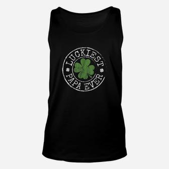 Luckiest Papa Ever Shamrocks Lucky Father St Patricks Day Unisex Tank Top - Seseable