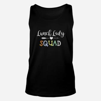 Lunch Lady Squad Teacher Appreciation Lunch Ladies Rock Unisex Tank Top - Seseable