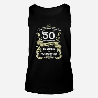 Lustiges 50. Geburtstag Unisex TankTop Nicht immer einfach, aber Glück gehabt - Seseable