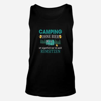 Lustiges Camping Unisex TankTop für Herren, Camping ohne Bier - Design - Seseable