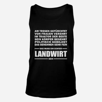 Lustiges Landwirt Unisex TankTop, Spruch für Bauern und Agrar-Fans - Seseable