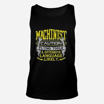 Machinist Caution Flying Tools Offensive Language Unisex Tank Top | Seseable UK