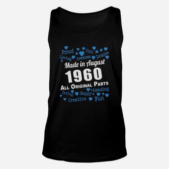 Made In August 1960 All Original Parts Shirts Unisex Tank Top - Seseable