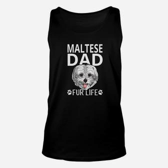 Maltese Dad Fur Life Dog Fathers Day Gift Pun Unisex Tank Top - Seseable