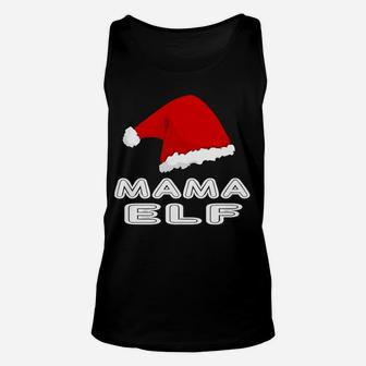 Mama Elf Christmas Hat Matching Family Pajama Gift Tee Unisex Tank Top | Seseable UK